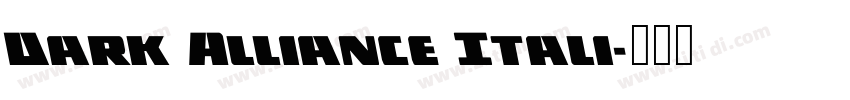Dark Alliance Itali字体转换